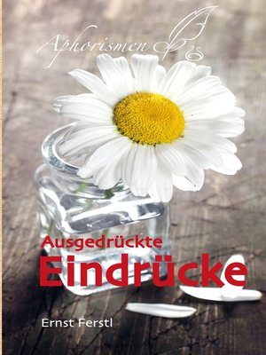 cover image of Ausgedrückte Eindrücke